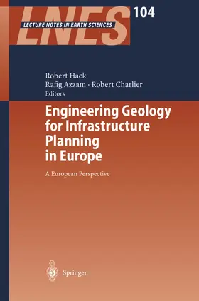 Hack / Charlier / Azzam |  Engineering Geology for Infrastructure Planning in Europe | Buch |  Sack Fachmedien