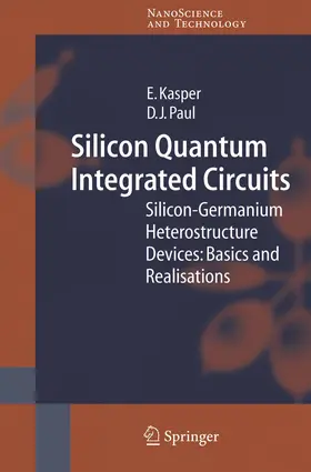 Kasper / Paul |  Silicon Quantum Integrated Circuits | Buch |  Sack Fachmedien