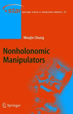Chung |  Nonholonomic Manipulators | Buch |  Sack Fachmedien