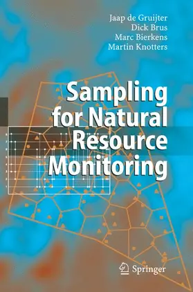 de Gruijter / Knotters / Brus |  Sampling for Natural Resource Monitoring | Buch |  Sack Fachmedien