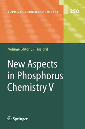 Majoral |  New Aspects in Phosphorus Chemistry V | Buch |  Sack Fachmedien