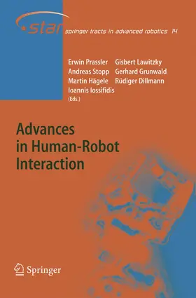 Prassler / Lawitzky / Stopp |  Advances in Human-Robot Interaction | Buch |  Sack Fachmedien