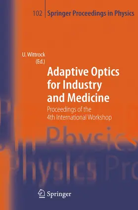 Wittrock |  Adaptive Optics for Industry and Medicine | Buch |  Sack Fachmedien