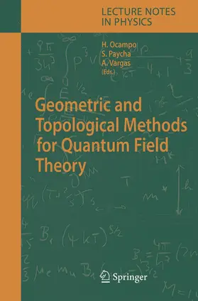 Ocampo / Paycha / Vargas |  Geometric and Topological Methods for Quantum Field Theory | Buch |  Sack Fachmedien