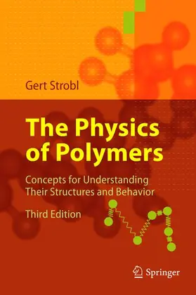 Strobl |  The Physics of Polymers | Buch |  Sack Fachmedien