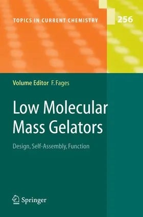 Fages |  Low Molecular Mass Gelators | Buch |  Sack Fachmedien