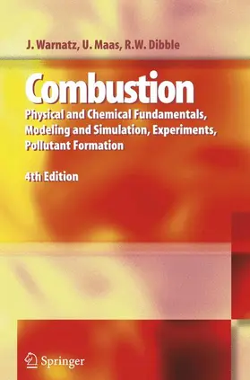 Warnatz / Dibble / Maas | Combustion | Buch | 978-3-642-06530-9 | sack.de