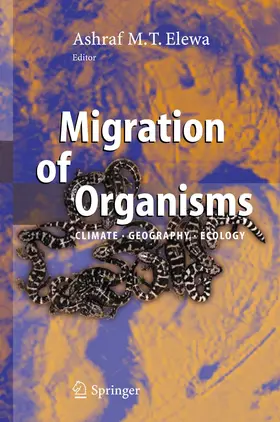 Elewa | Migration of Organisms | Buch | 978-3-642-06591-0 | sack.de