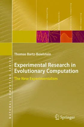 Bartz-Beielstein |  Experimental Research in Evolutionary Computation | Buch |  Sack Fachmedien