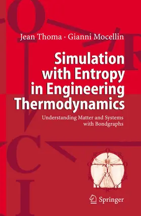 Mocellin / Thoma |  Simulation with Entropy in Engineering Thermodynamics | Buch |  Sack Fachmedien