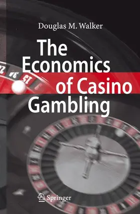 Walker |  The Economics of Casino Gambling | Buch |  Sack Fachmedien