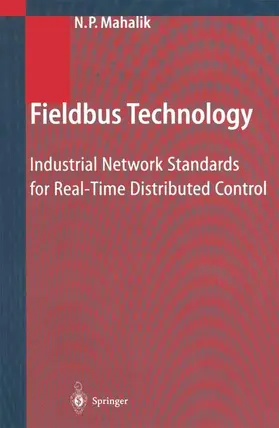 Mahalik |  Fieldbus Technology | Buch |  Sack Fachmedien