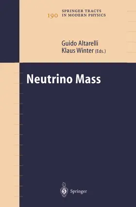 Winter / Altarelli |  Neutrino Mass | Buch |  Sack Fachmedien