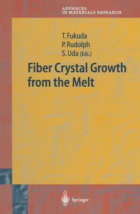 Fukuda / Uda / Rudolph |  Fiber Crystal Growth from the Melt | Buch |  Sack Fachmedien