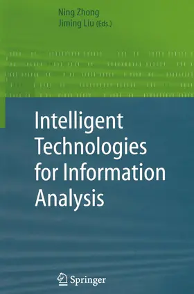 Liu / Zhong |  Intelligent Technologies for Information Analysis | Buch |  Sack Fachmedien