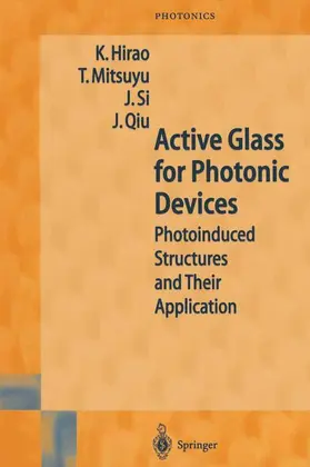 Hirao / Qiu / Mitsuyu |  Active Glass for Photonic Devices | Buch |  Sack Fachmedien