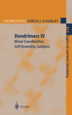 Schalley / Vögtle |  Dendrimers IV | Buch |  Sack Fachmedien