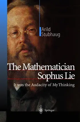 Stubhaug |  The Mathematician Sophus Lie | Buch |  Sack Fachmedien