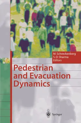 Sharma / Schreckenberg |  Pedestrian and Evacuation Dynamics | Buch |  Sack Fachmedien