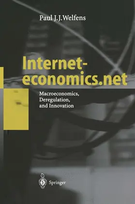 Welfens |  Interneteconomics.net | Buch |  Sack Fachmedien