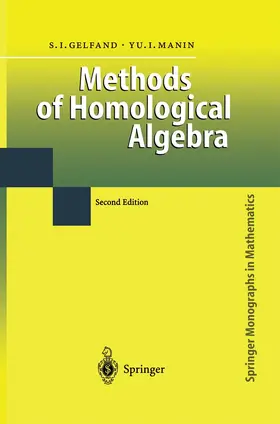 Manin / Gelfand |  Methods of Homological Algebra | Buch |  Sack Fachmedien