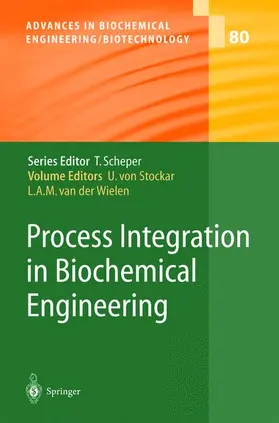 Wielen / Stockar |  Process Integration in Biochemical Engineering | Buch |  Sack Fachmedien