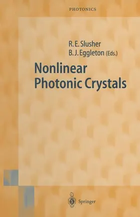 Eggleton / Slusher |  Nonlinear Photonic Crystals | Buch |  Sack Fachmedien