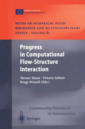 Haase / Winzell / Selmin |  Progress in Computational Flow-Structure Interaction | Buch |  Sack Fachmedien