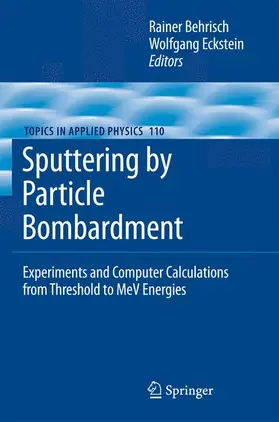 Eckstein / Behrisch |  Sputtering by Particle Bombardment | Buch |  Sack Fachmedien
