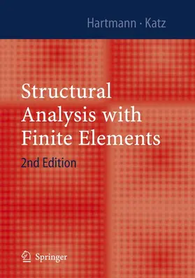 Katz / Hartmann |  Structural Analysis with Finite Elements | Buch |  Sack Fachmedien