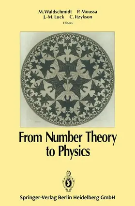 Luck / Waldschmidt / Itzykson |  From Number Theory to Physics | Buch |  Sack Fachmedien