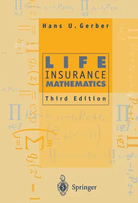 Gerber |  Life Insurance Mathematics | Buch |  Sack Fachmedien