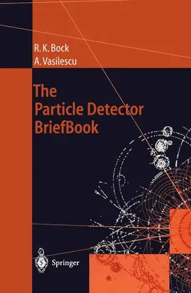 Vasilescu / Bock |  The Particle Detector BriefBook | Buch |  Sack Fachmedien