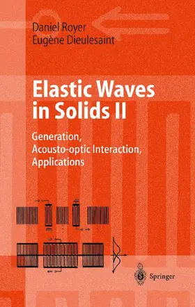 Royer / Dieulesaint |  Elastic Waves in Solids II | Buch |  Sack Fachmedien