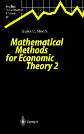 Moore |  Mathematical Methods for Economic Theory 2 | Buch |  Sack Fachmedien