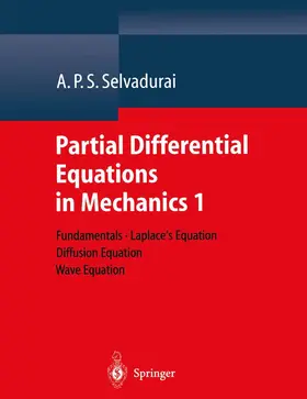 Selvadurai |  Partial Differential Equations in Mechanics 1 | Buch |  Sack Fachmedien