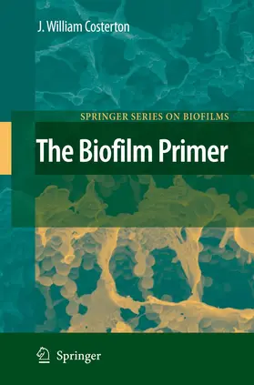 Costerton |  The Biofilm Primer | Buch |  Sack Fachmedien