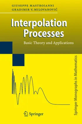 Milovanovic / Mastroianni | Interpolation Processes | Buch | 978-3-642-08794-3 | sack.de