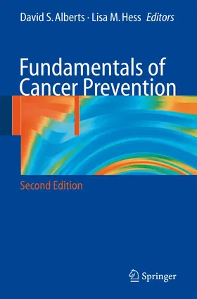 Hess / Alberts |  Fundamentals of Cancer Prevention | Buch |  Sack Fachmedien