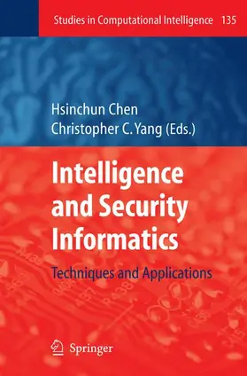 Yang / Chen |  Intelligence and Security Informatics | Buch |  Sack Fachmedien