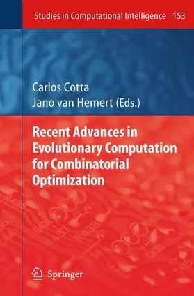 van Hemert / Cotta |  Recent Advances in Evolutionary Computation for Combinatorial Optimization | Buch |  Sack Fachmedien