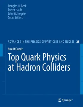 Quadt | Top Quark Physics at Hadron Colliders | Buch | 978-3-642-09011-0 | sack.de
