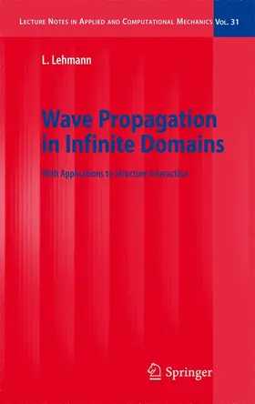 Lehmann |  Wave Propagation in Infinite Domains | Buch |  Sack Fachmedien