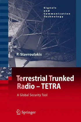 Stavroulakis |  TErrestrial Trunked RAdio - TETRA | Buch |  Sack Fachmedien