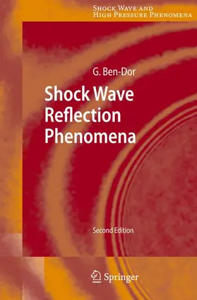 Ben-Dor | Shock Wave Reflection Phenomena | Buch | 978-3-642-09052-3 | sack.de