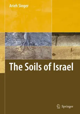 Singer |  The Soils of Israel | Buch |  Sack Fachmedien