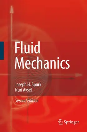 Aksel / Spurk | Fluid Mechanics | Buch | 978-3-642-09267-1 | sack.de