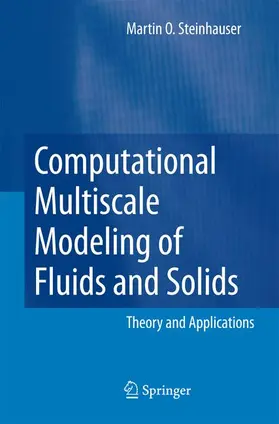 Steinhauser |  Computational Multiscale Modeling of Fluids and Solids | Buch |  Sack Fachmedien