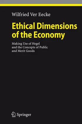 Ver Eecke |  Ethical Dimensions of the Economy | Buch |  Sack Fachmedien