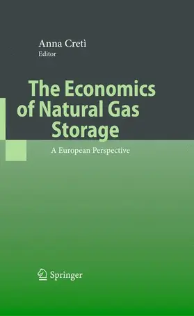 Cretì |  The Economics of Natural Gas Storage | Buch |  Sack Fachmedien